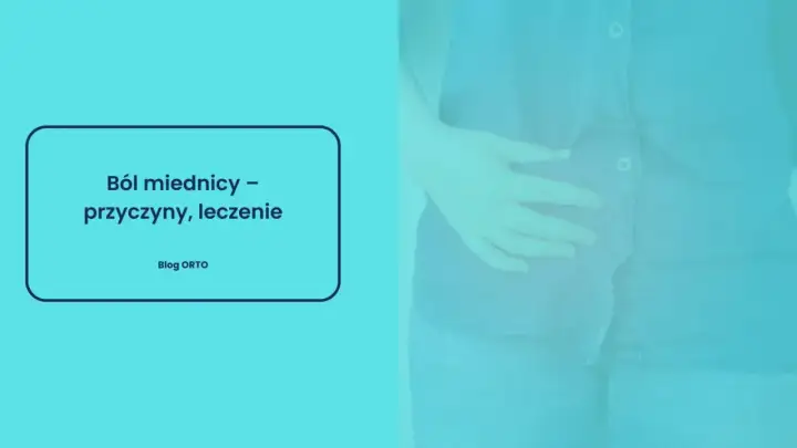 Tylny ból miednicy - jak rozpoznać przyczynę?